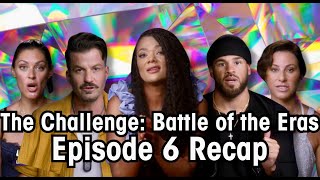 The Challenge 40 Battle of the Eras Episode 6 Recap [upl. by Pelagi]