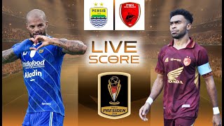 🔴 LIVE SCORE  PERSIB BANDUNG VS PSM MAKASSAR  PIALA PRESIDEN 2024 [upl. by Scotney]