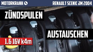 Zündspulen selbst wechseln am Renault K4M 16 16V  Renault Grand Scenic II JM 2004 [upl. by Ameen850]