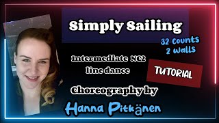 SIMPLY SAILING line dance tutorial choreography by Hanna Pitkänen [upl. by Htebaras62]