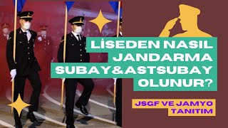 Liseden Nasıl Jandarma SubayampAstsubay olunur JSGF ve JAMYO Detaylı Bilgi [upl. by Adnirak]