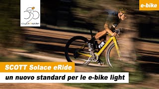 Scott Solace eRIDE segna il nuovo standard delle ebike light Labbiamo testata ve la spieghiamo [upl. by Wennerholn]