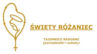 Święty Różaniec  Tajemnice Radosne Polsku [upl. by Zalea115]