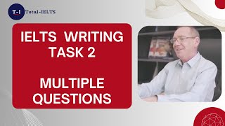 IELTS Writing Task 2 Multiple Questions [upl. by Dibbell913]