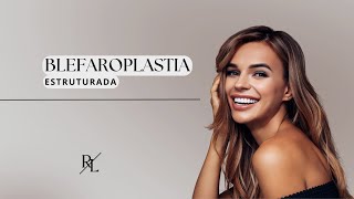 Blefaroplastia Estruturada [upl. by Neisa]