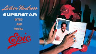 Luther Vandross Superstar Intro Mix [upl. by Bentlee]