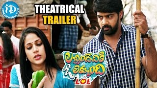 Lacchimdeviki O Lekkundi  LOL  Theatrical Trailer  Naveen Chandra  Lavanya Tripathi [upl. by Cheung373]