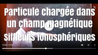 Corrigé 1 Centrale Phys 1 PC 2018  Particules chargées dans latmosphèresiffleurs [upl. by Deehsar]