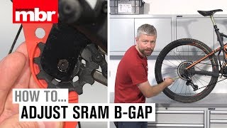 How to adjust your SRAM Eagle BtensionBgap  Mountain Bike Rider [upl. by Inoliel697]