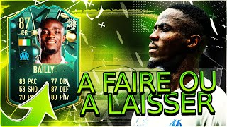 FIFA 23  BAILLY JOKER HIVER  A FAIRE OU A LAISSER [upl. by Leizar]