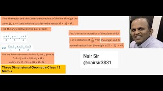 Chapter 11  Examples 6  8 1013  Three Dimensional Geometry Class 12 Maths [upl. by Adlin]