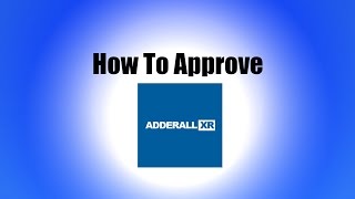 How to Get Adderall XR Approved [upl. by Eimmis]