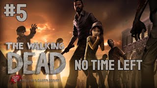 TELLTALE  The Walking Dead Season 1  Part 5  No Time Left [upl. by Kirwin756]