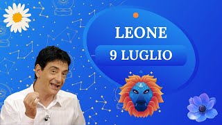 Leone ♌️ Loroscopo di Paolo Fox  9 Luglio 2024  Re della simpatia e della parola [upl. by Irrep]