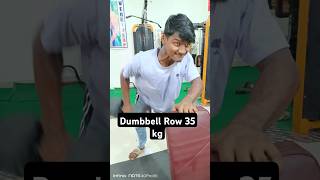 DUMBBELL ROW 35KG💪✅ shorts fitness trending [upl. by Niac]