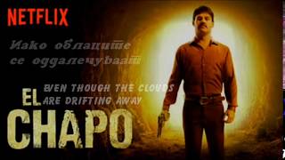 El Chapo intro song with lyrics [upl. by Thin564]