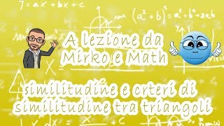 Similitudine e criteri di similitudine per i triangoli [upl. by Varden]