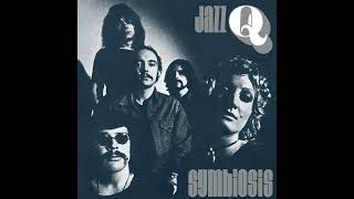 Jazz Q  Symbiosis Full Album HQ 1974 [upl. by Norramic516]