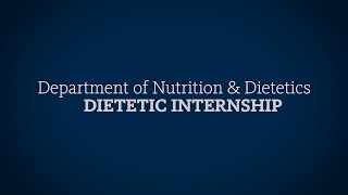 Department of Nutrition amp Dietetics Dietetics Internship [upl. by Lotz]