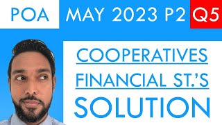 PoA  May 2023 P2 Q5  Cooperatives  Appropriation account  Balance sheet [upl. by Ellennaj458]