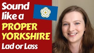 The Yorkshire Accents Northern vs Southern Differences in Pronunciation [upl. by Nomma55]