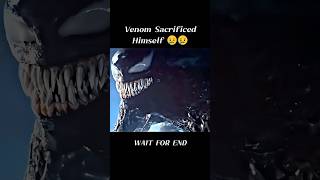 Venom 3  Venom Sacrificed Himself 😥😥 shorts venom3 [upl. by Elletnahs]