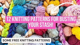 Knitting Pattern ideas for busting your stash  FREE Knitting Patterns knittingpattern [upl. by Darum]