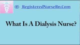 Dialysis Nurse  Dialysis Nursing Salary and Job Description [upl. by Jehial]