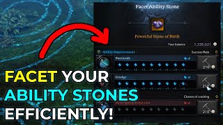 Facet EFFICIENTLY to get the BEST ABILITY STONE  Lost Ark Guide [upl. by Berk461]