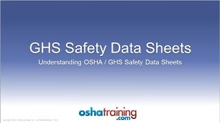 Free OSHA Training Tutorial  Understanding GHS Safety Data Sheets SDSs [upl. by Close]