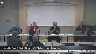 North Brookfield Board of Selectmen Meeting September 10th 2024 [upl. by Adachi500]