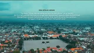 Doa Setelah Adzan ANTV Post Ramadhan 2024 Versi 2 [upl. by Sinnek]