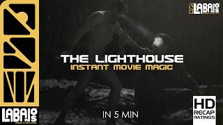 All You Need To Know About THE LIGHTHOUSE  RatingsSpecs  IMDB Rotten Tomatoes Metacritic etc [upl. by Stranger811]