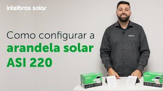 Como configurar a arandela solar ASI 220 [upl. by Fleisher]