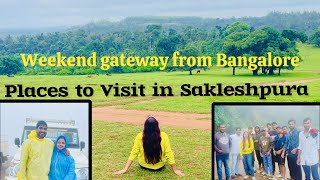 Top 5 Places to Visit in Sakleshpur  Sakleshpur tourist places  A Complete Trip Itinerary [upl. by Cristen]