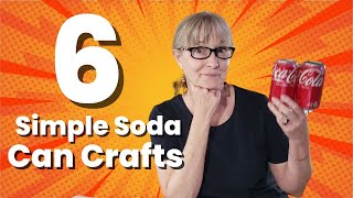 Recycle Soda Cans Into Fun and Unexpected Aluminum Crafts [upl. by Stan562]