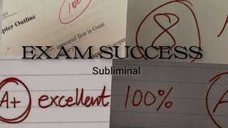 Ultimate Exam Success Subliminal [upl. by Khalsa]