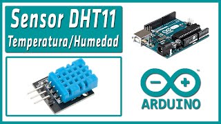 ✔️ Arduino UNO desde Cero  Sensor de Temperatura y Humedad DHT11 [upl. by Skier]