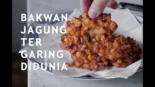 RESEP BAKWAN JAGUNG KRISPI CARA MEMBUAT BAKWAN JAGUNG [upl. by Yeo347]