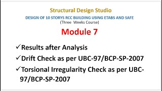 Module 7 Drift and torsional Irregularity Check as per UBC 97 etabs drift design csi torsion [upl. by Berget]