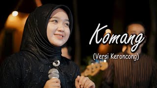 Komang  New Normal Keroncong Modern  Cover Music Video [upl. by Madonia]