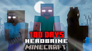 Survive 100 DAYS in Minecraft  HEROBRINE  world  DeadZilla [upl. by Peh791]