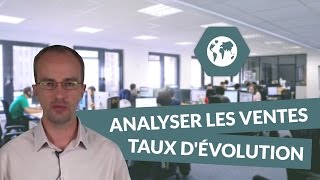 Analyser les ventes les taux dévolution  BTS CI [upl. by Calbert]