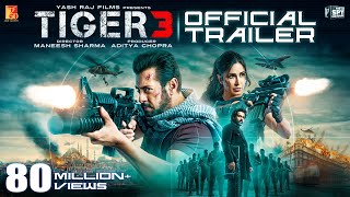 Tiger 3 Trailer  Salman Khan Katrina Kaif Emraan Hashmi  Maneesh Sharma  YRF Spy Universe [upl. by Wilden]