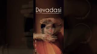 Debadasi youtubeshorts shorts devadasi [upl. by Aitropal]