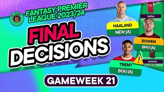 FPL GW21 FINAL TEAM SELECTION DECISIONS  Wildcard Draft ✅  Fantasy Premier League Tips 202324 [upl. by Leduar]