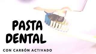 Cómo hacer PASTA DENTAL con carbón ACTIVO sin flúor [upl. by Eveam97]