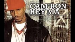 Camron feat Juelz Santana Hey ma [upl. by Uhp]