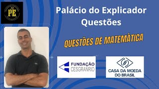 Exercícios de Matemática  Fundação CESGRANRIO  Casa da Moeda [upl. by Aicatsan]