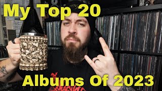 My Top 20 Albums Of 2023 [upl. by Jud]